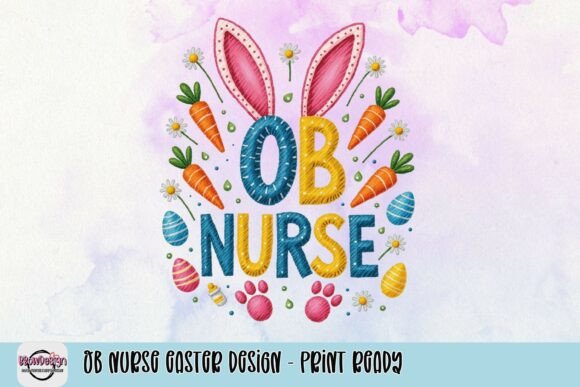 Celebrate Easter with an Adorable OB Nurse Design