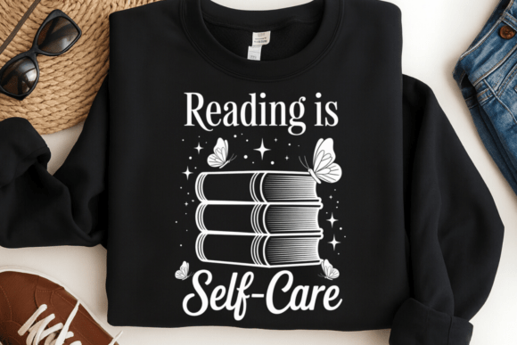 Reading Is Self-Care: A Design That Speaks to Every Book Lover