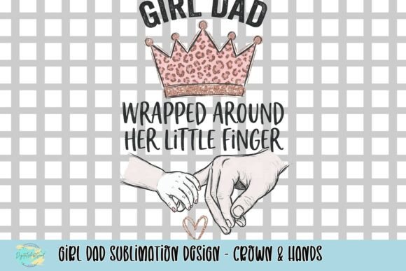 Wrapped Around Her Little Finger: A Heartfelt Design for Girl Dads