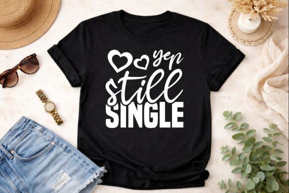 Yep Still Single SVG Design: Modern Graphics for Creative Projects
